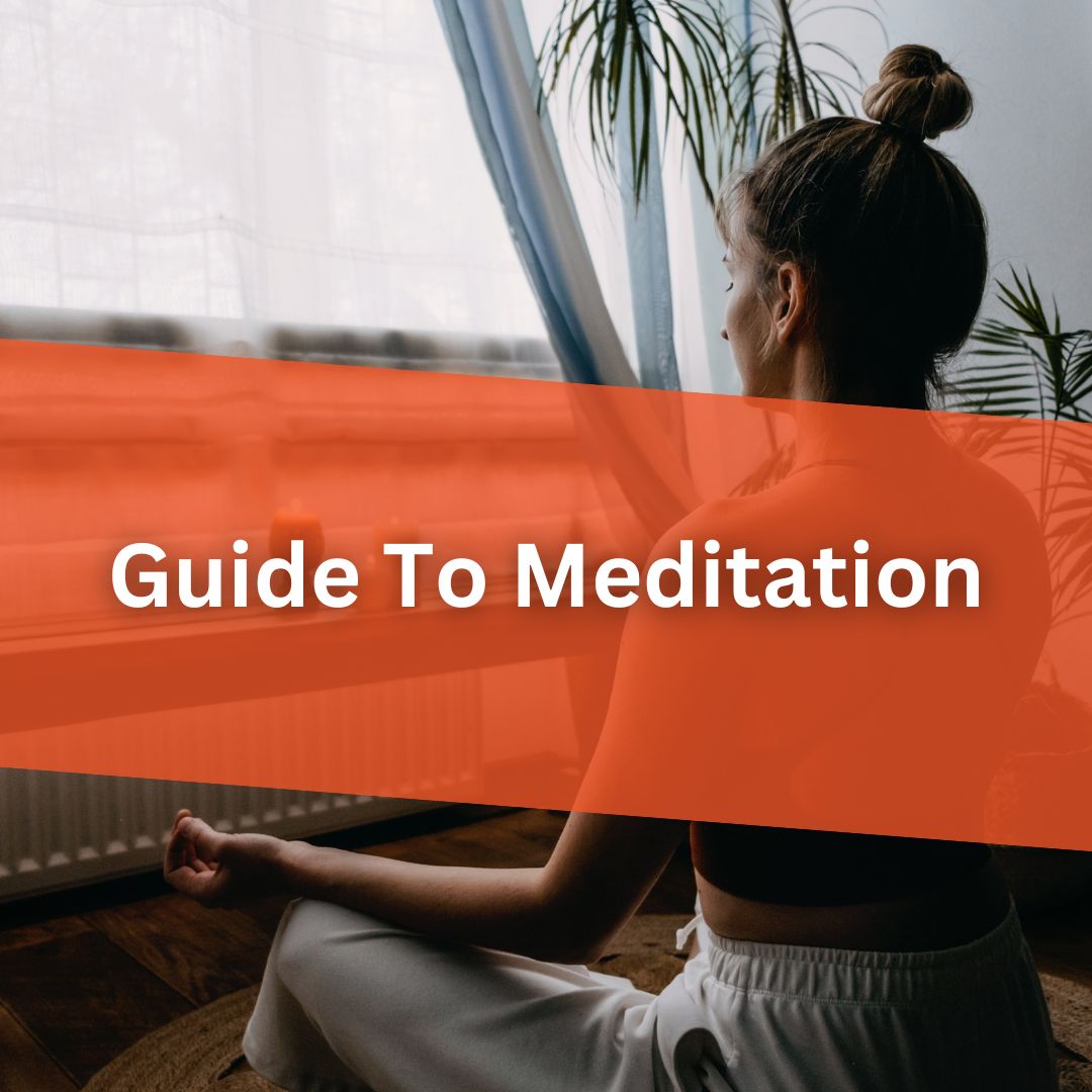 Guide to Meditation